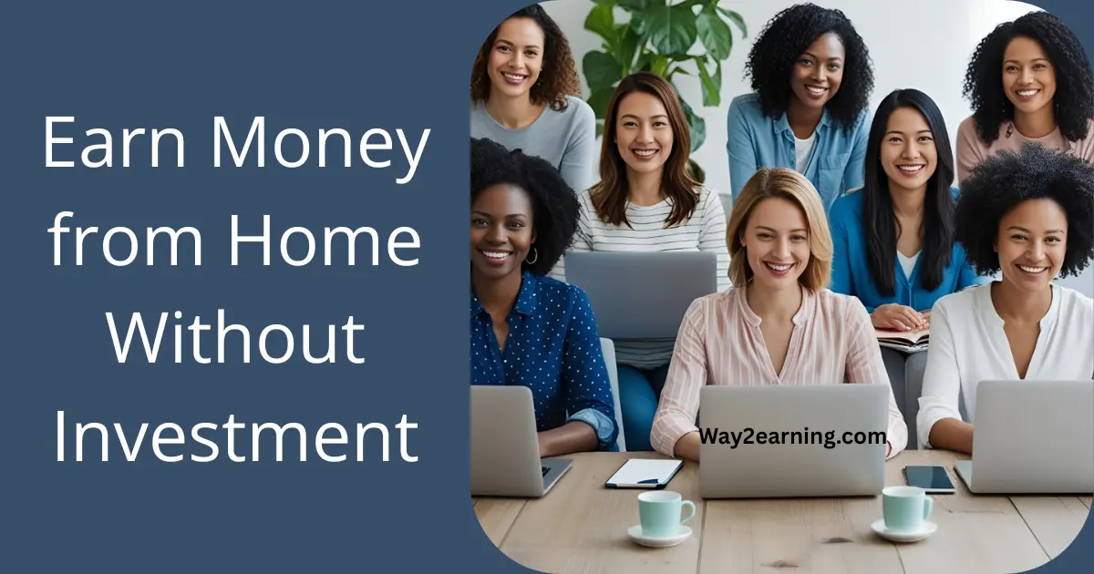 Picture Idea: Earn Money From Home Without Investment Best Guide 2026